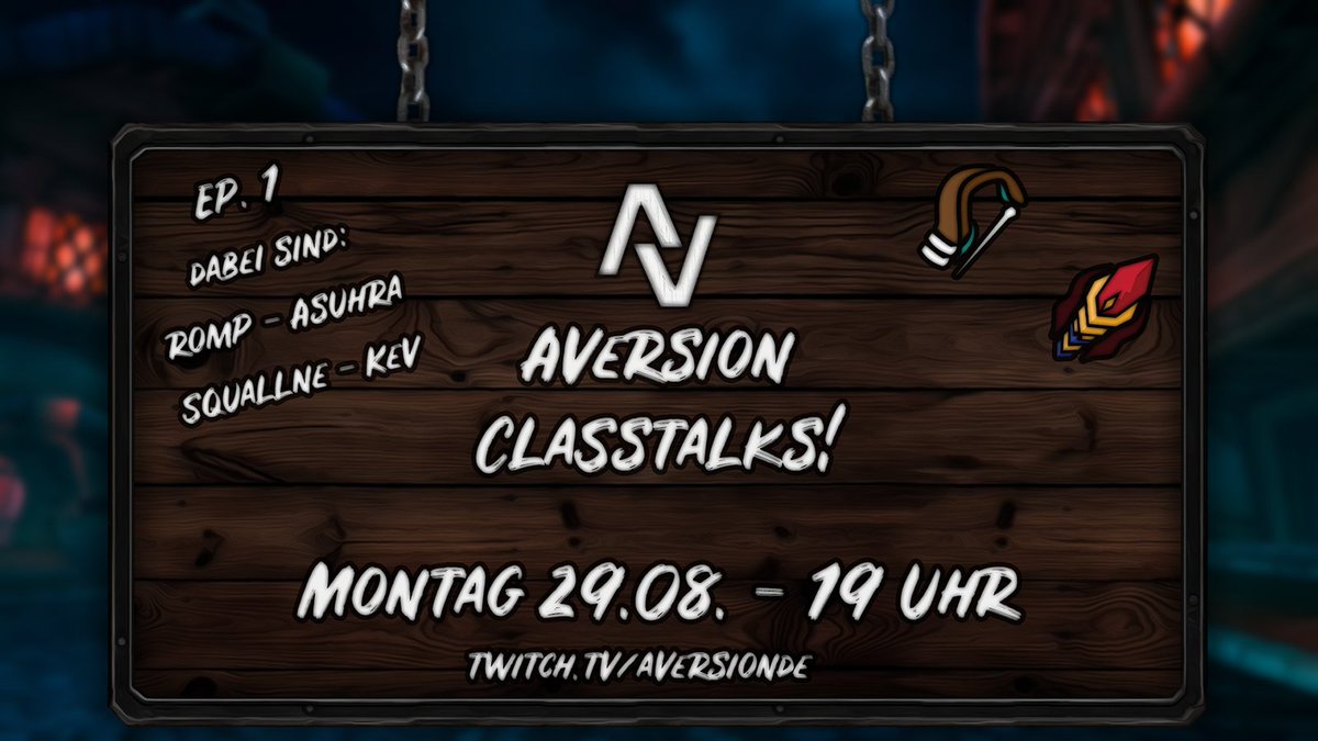 Am Montag startet unser Class-talk, moderiert von <a href="/knoffwow/">knoff</a> ! 
Mit dabei sind:

Hunter:
Romp <Aversion>
Squalle <Oblivion>

Mage: 
Asuhra <Aversion>
Kev <Northern Sky>

Um 19:00 geht es los 😊

#aversion #Dragonflight