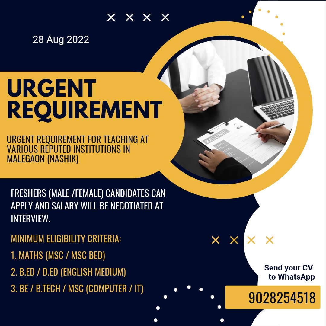 MalegaonFront's tweet photo. Urgent Requirement
28 Aug 2022

Urgent Requirement for teaching at various reputed institutions in Malegaon (Nashik)

Freshers candidates can apply and salary will be negotiated at interview.

Send your CV to 9028254518
#job #teachingjob #JobSearch @NiftyEducation #malegaon https://t.co/0OHxMDlt3p