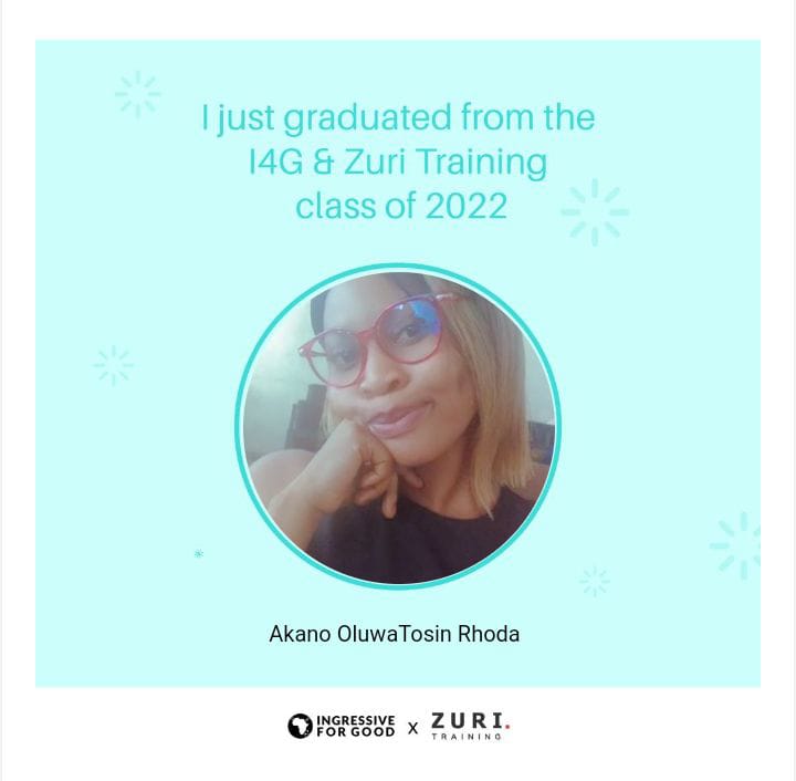 AkanoRhoda's tweet image. I just graduated from #I4GZuri Scholarship with @Ingressive4Good and @theZuriTeam and I can&apos;t wait to explore the tech world. #SoftwareDeveloper #BackendPython #backend