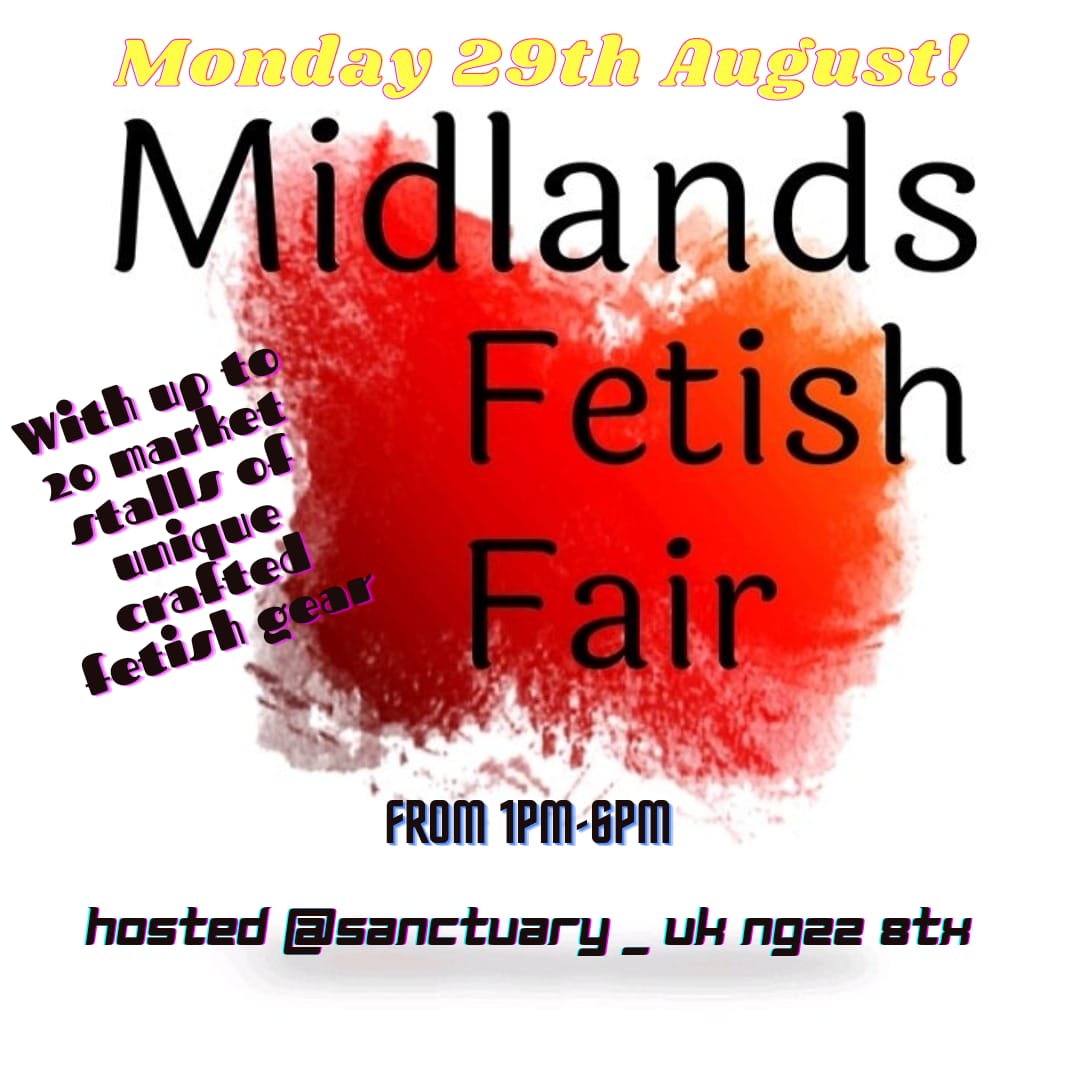 Miss_Tara_Red's tweet photo. Midlands Fetish Fair 29th August Bank Holiday Monday. I'm having a clear out of clothes, toys &amp; implements! 20 amazing stalls, BBQ, drinks, cake, Pet play Munch, demo. Free parking &amp; entry, social area. Accessible venue.
Sanctuary
Belle Eau Business Park, Bilsthorpe NG22 8TX https://t.co/IFFev4wyHG