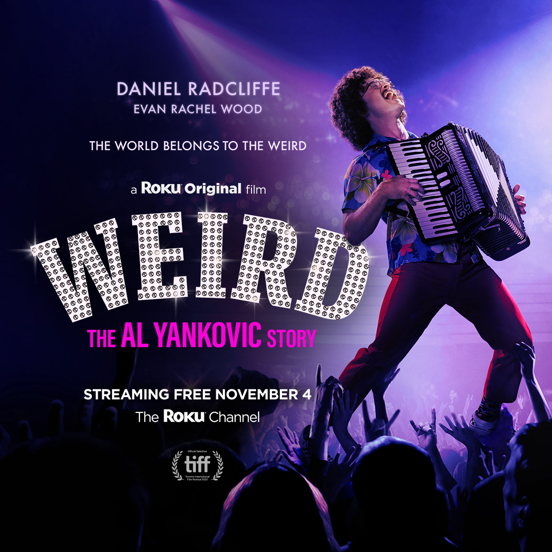 funnyordie's tweet photo. The world belongs to the weird. The official trailer for #WEIRDTheAlYankovicStory is dropping this Monday on @therokuchannel! Here’s your first look at the official poster for the film starring Daniel Radcliffe as Weird Al Yankovic. https://t.co/Wp7IyyRMDv
