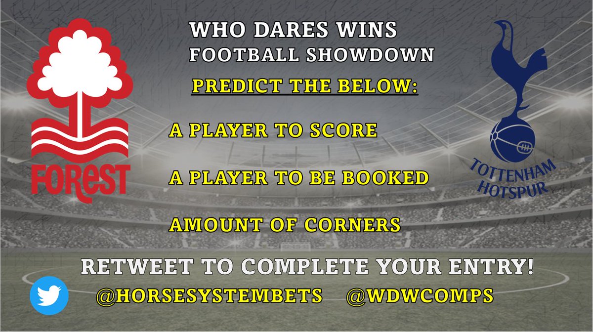 WDWCOMPS's tweet photo. ⚽️ WDW FOOTBALL SHOWDOWN ⚽️

Nottingham Forest vs Tottenham Hotspur  #FORSPU 

Forest host Spurs in their second home game of the season with the visitors looking to get their 3rd win of the season. 

💰1 x Week Sub up for grabs to @HorseSystemBets Horse and Football ratings! https://t.co/NLIw8LVOFi