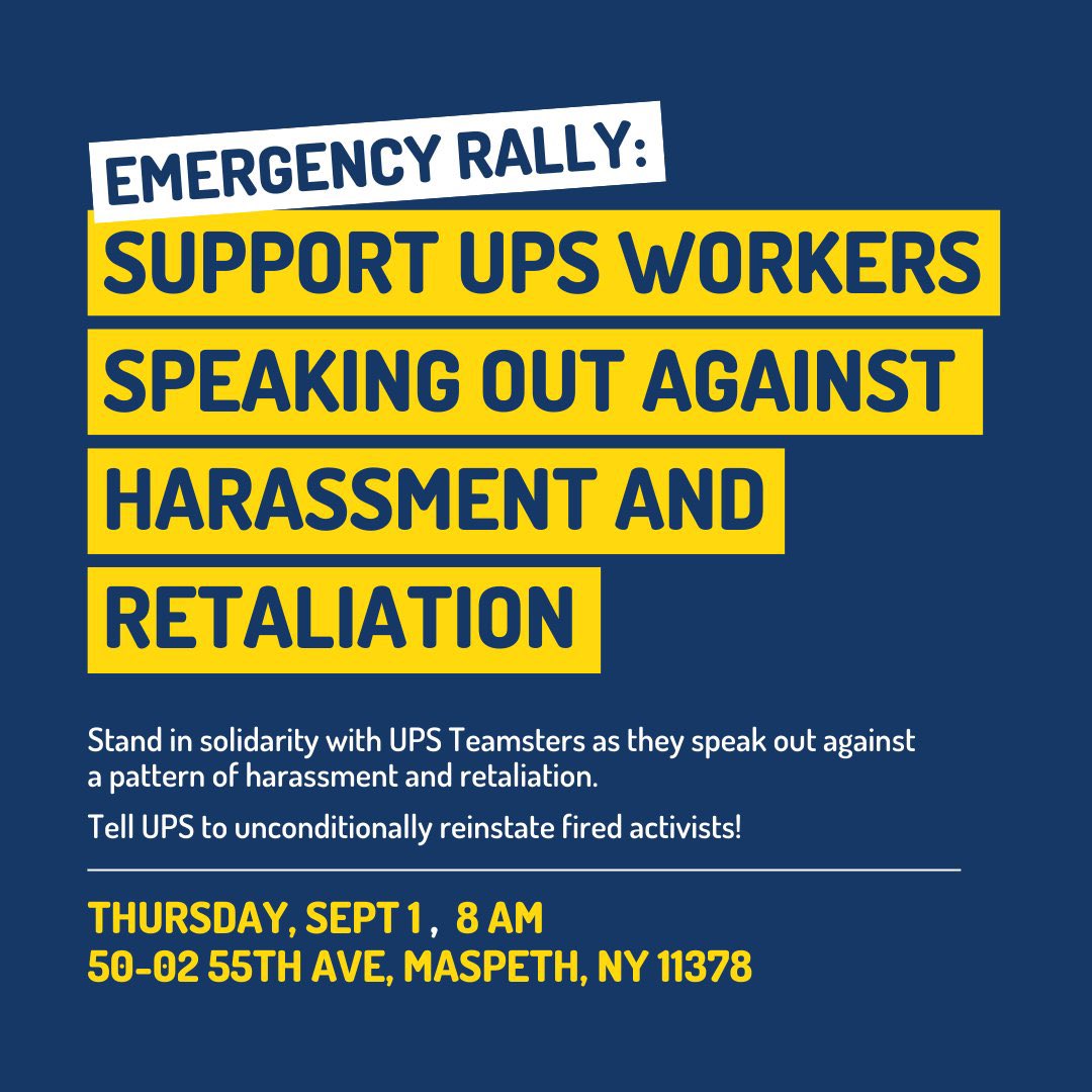 DitmarsSBWU's tweet photo. @BenFredericks was fired by @UPS in retaliation for union activism! Support him and other UPS workers at an Emergency Rally this Thursday! Reinstate all fired workers! @Teamsters #Local804
Thursday, Sept. 1, 8am
50-02 55th Ave, Maspeth, NY 11378 https://t.co/pDpqvKWmFz