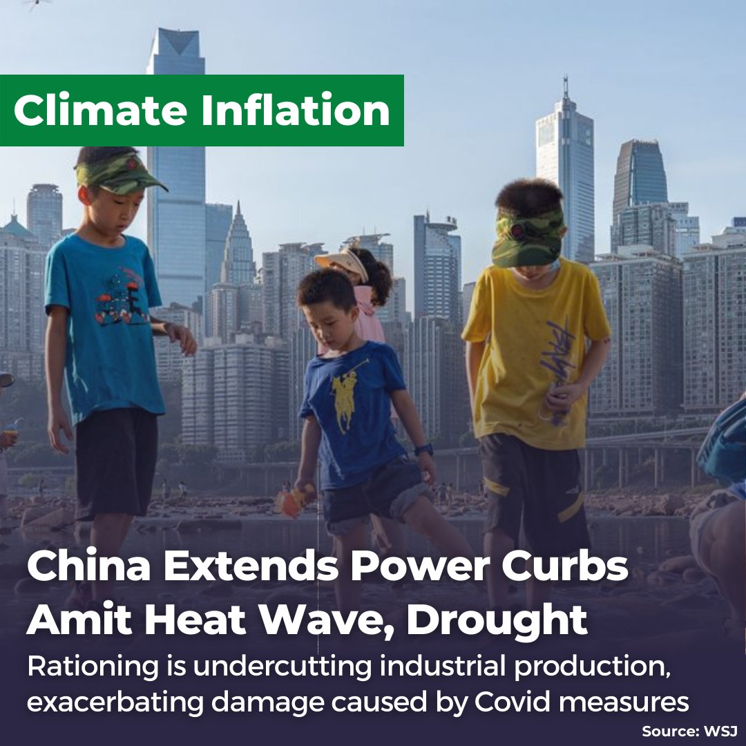 andrewbehar's tweet image. Grappling with a historic heatwave, authorities in China extended power curbs limiting factory production, challenging global supply chains and driving up food and energy costs. Climate change drives inflation! #ClimateInflation