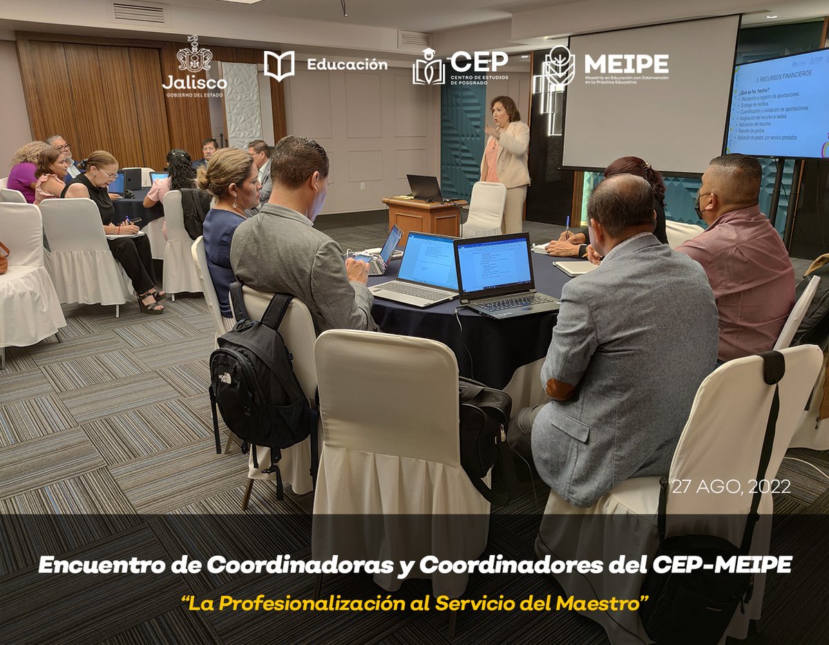 meipesej's tweet photo. Encuentro de Coordinadoras y Coordinadores del CEP-MEIPE “La Profesionalización al Servicio del Maestro”. https://t.co/DJBu8VUTIr