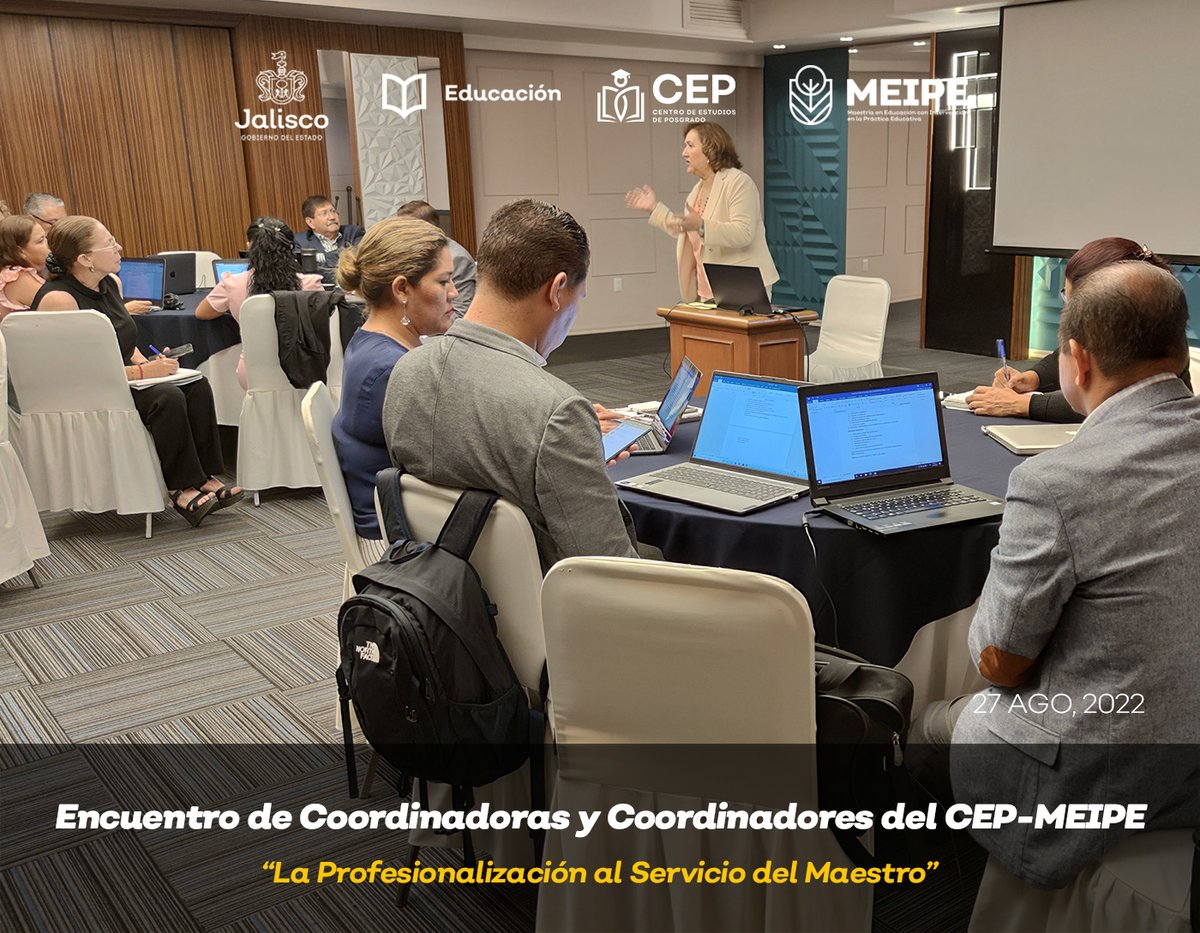 meipesej's tweet photo. Encuentro de Coordinadoras y Coordinadores del CEP-MEIPE “La Profesionalización al Servicio del Maestro”. https://t.co/DJBu8VUTIr