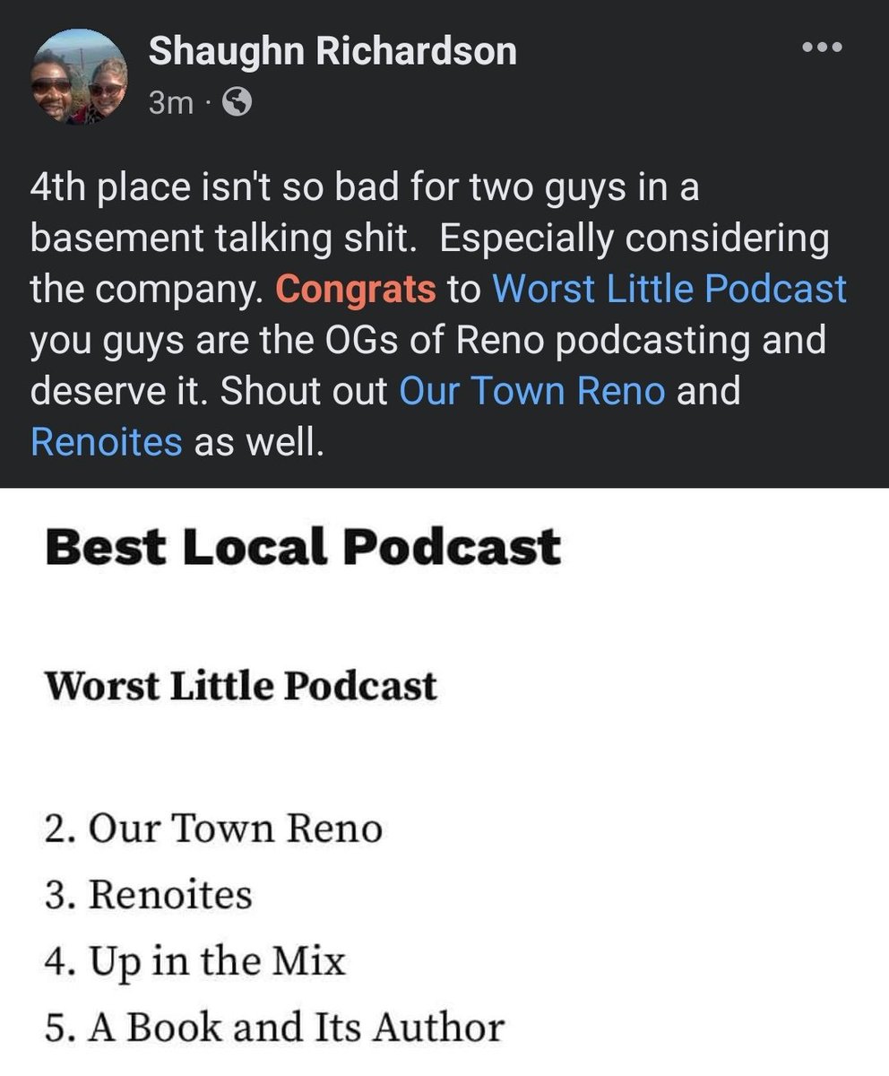 Congrats <a href="/WLPdotcom/">Worst Little Podcast</a> well deserved. You all should support Reno's local podcasts like <a href="/OurTownReno/">Biggest Little Streets</a> , <a href="/its_author/">A Book & Its Author</a> and Renoites!