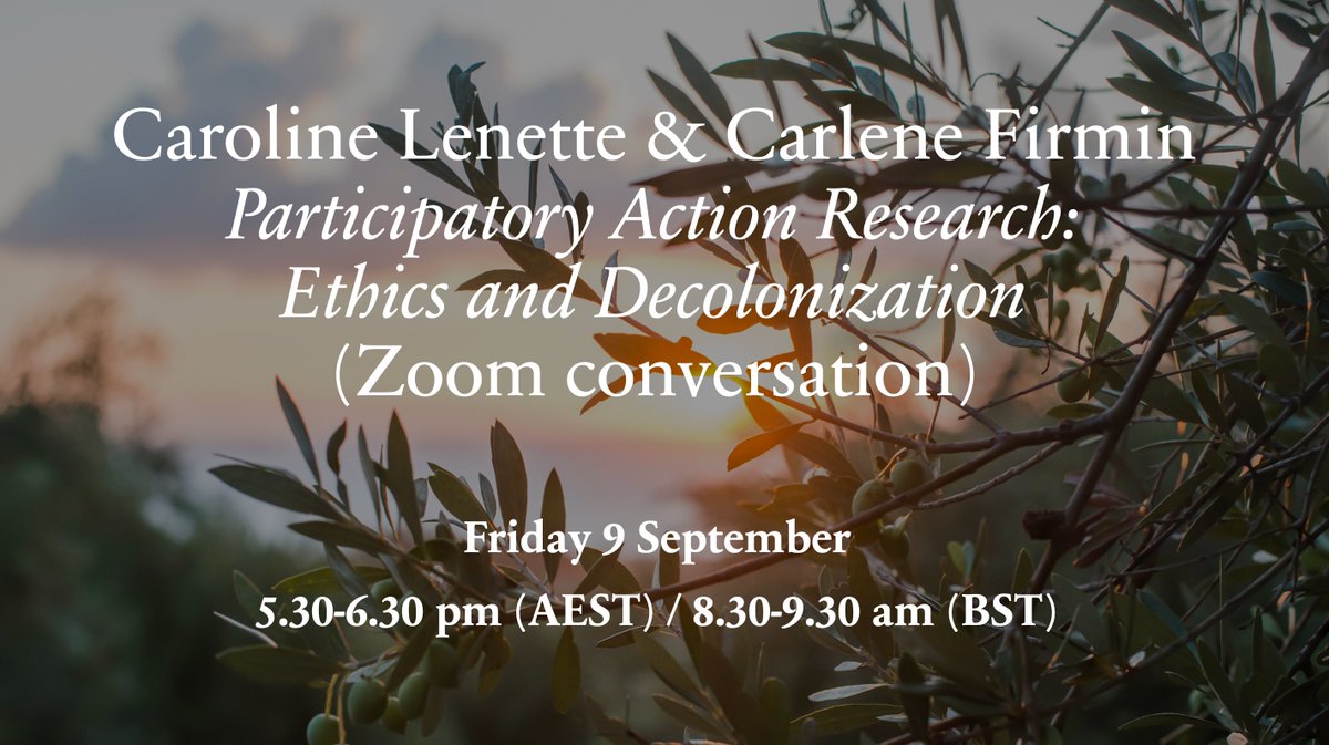 A/Prof. Caroline Lenette (she/her) #CeasefireNOW! (@carolinelenette) on Twitter photo On Friday 9 September, I'll be chatting with Prof. <a href="/carlenefirmin/">Prof. Carlene Firmin</a> about my book 'Participatory Action Research: Ethics and Decolonization' (Zoom link:
unsw.zoom.us/j/88287229326)
5.30-6.30 pm (AEST) / 8.30-9.30 am (BST)
Our conversation will be recorded 👍 On Friday 9 September, I'll be chatting with Prof. <a href="/carlenefirmin/">Prof. Carlene Firmin</a> about my book 'Participatory Action Research: Ethics and Decolonization' (Zoom link:
unsw.zoom.us/j/88287229326)
5.30-6.30 pm (AEST) / 8.30-9.30 am (BST)
Our conversation will be recorded 👍
