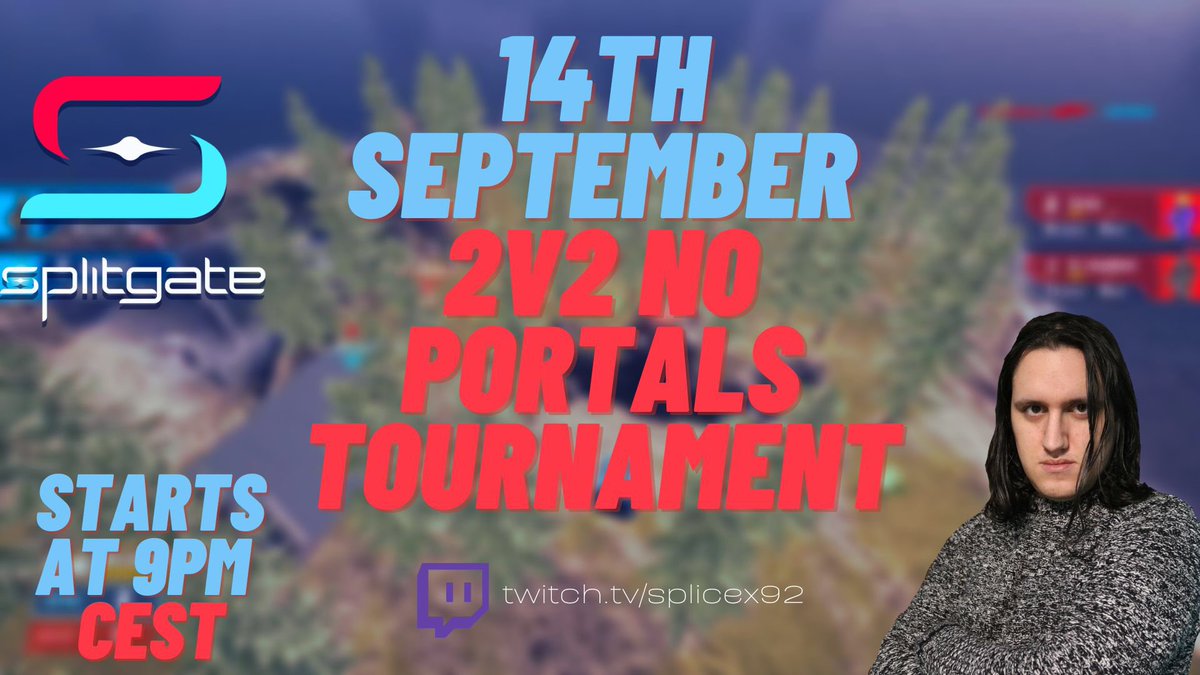 SplicexOfficial's tweet photo. here is the date !!! September 14, 2022 !! 9:00 pm CEST
tournament open to the entire splitgate community! #splitgate #splitgateitalia
prizepool: emoticons with the names of the winners in the https://t.co/8DrRLe2G7D channel
write in the comments if you want to participate! https://t.co/OCcDxuqIWi