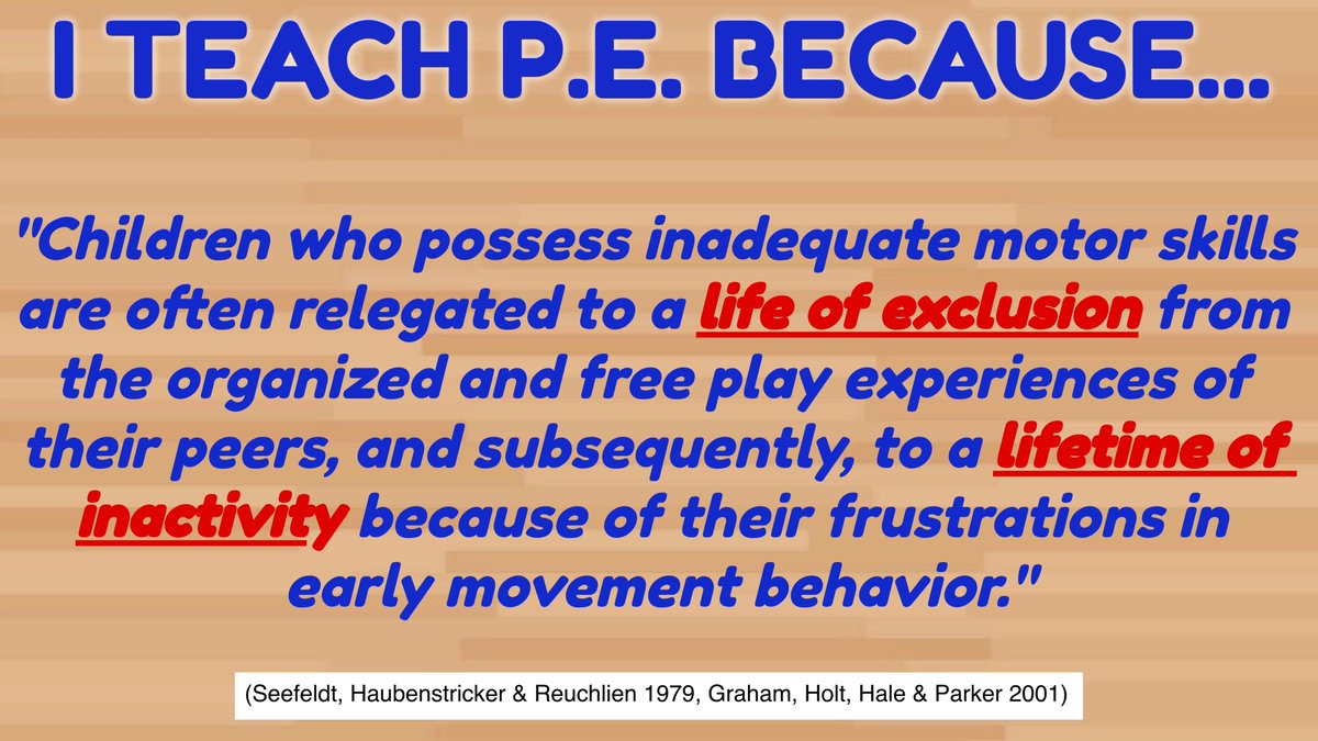 This is my "Why" and one of my favorite #physed quotes.

It is our job to do everything in our power to turn kids on to movement and to help them experience success at their own individual, developmental level. 

You (and the job you do) make a difference!