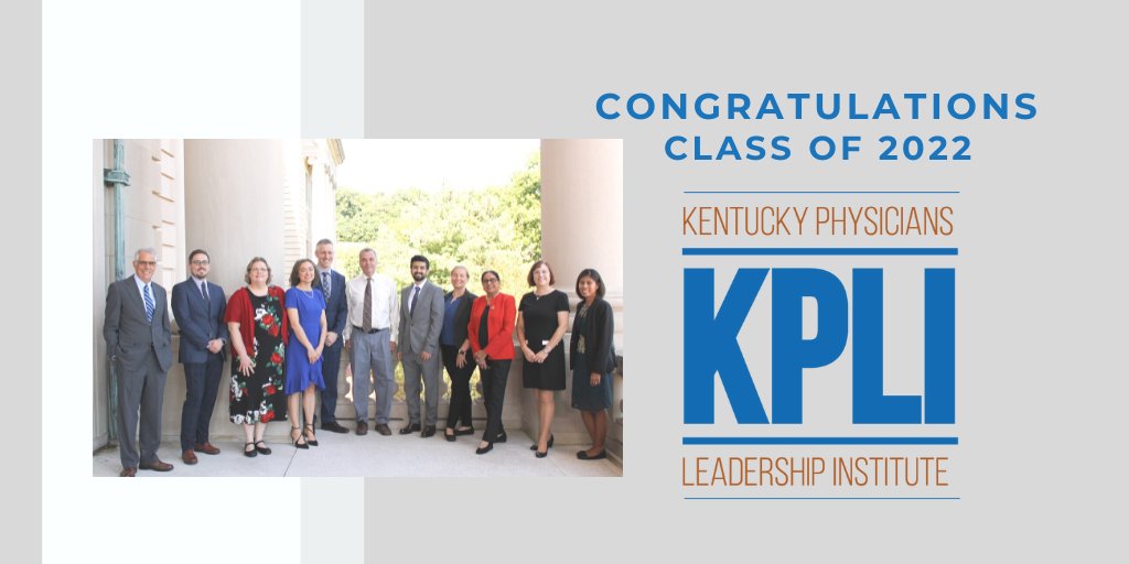 KYMedAssoc's tweet photo. Congratulations to the 2022 class of #KPLI, who completed the leadership training program this weekend. #KYMA2022 https://t.co/ts3lgpqy8j