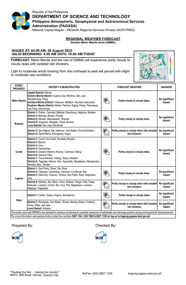 REGIONAL WEATHER FORECAST for GREATER METRO MANILA AREA (GMMA) #NCR_PRSD
Issued at: 4:00 AM, 28 August 2022
Valid Beginning: 4:00 AM - 10:00 AM today

pubfiles.pagasa.dost.gov.ph/ncrprsd/pf3.pdf