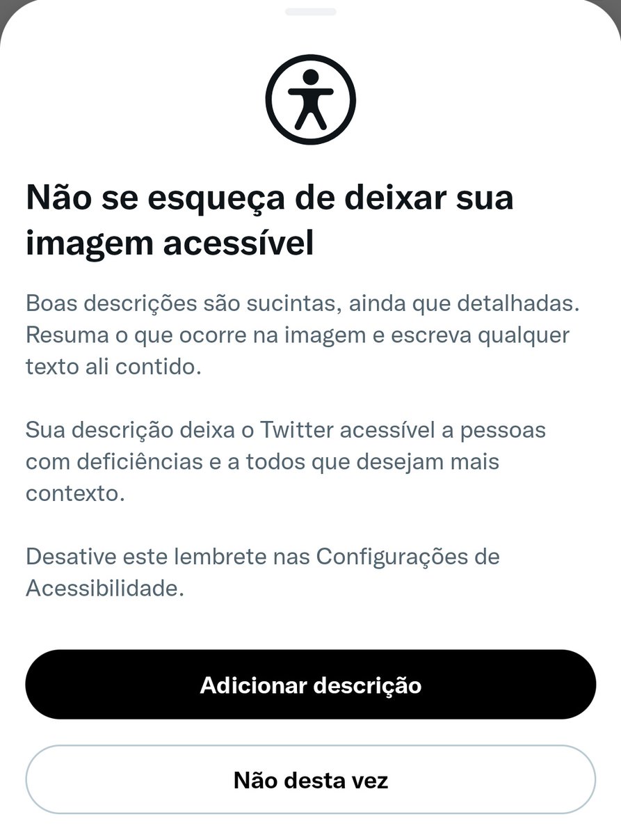 Importante!

O Twitter deu opção de ativarmos um lembrete pra adicionar descrição das imagens que postamos. Pra que deficientes visuais possam saber o que está nas imagens.

Tá nas configurações/acessibilidade.

Lembrando que o <a href="/imagemacessivel/">Imagem Acessível</a> dá dicas incríveis sobre descrição.