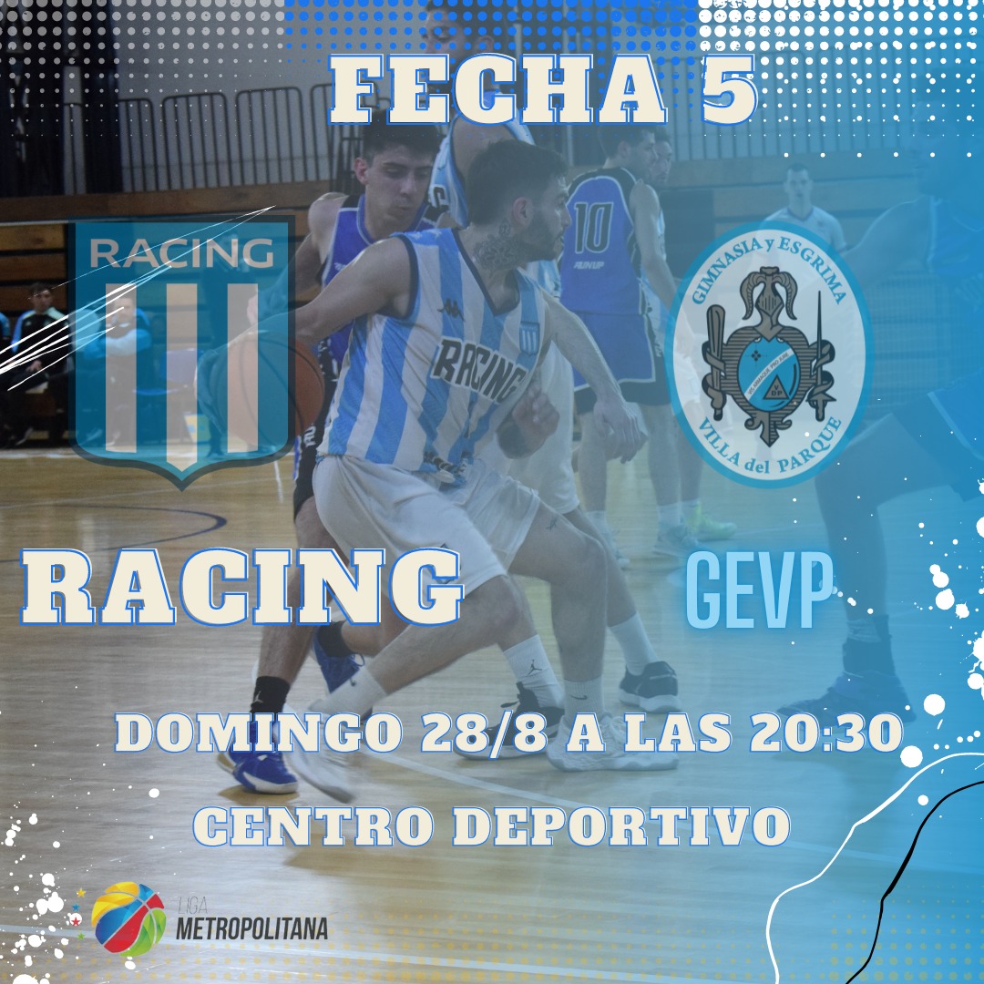 Vamos por la quinta 🏀

Sigue el curso la <a href="/LigaMetroOk/">Liga Metropolitana 2021</a> y <a href="/BasketRacing/">Basket Racing</a> recibirá a <a href="/ClubGevp/">CLUB GEVP</a> por la fecha 5 del Grupo H en la Liga Metro 2022 en el Centro Deportivo desde las 20:30hs.

¡Acércate a alentar a #Racing!