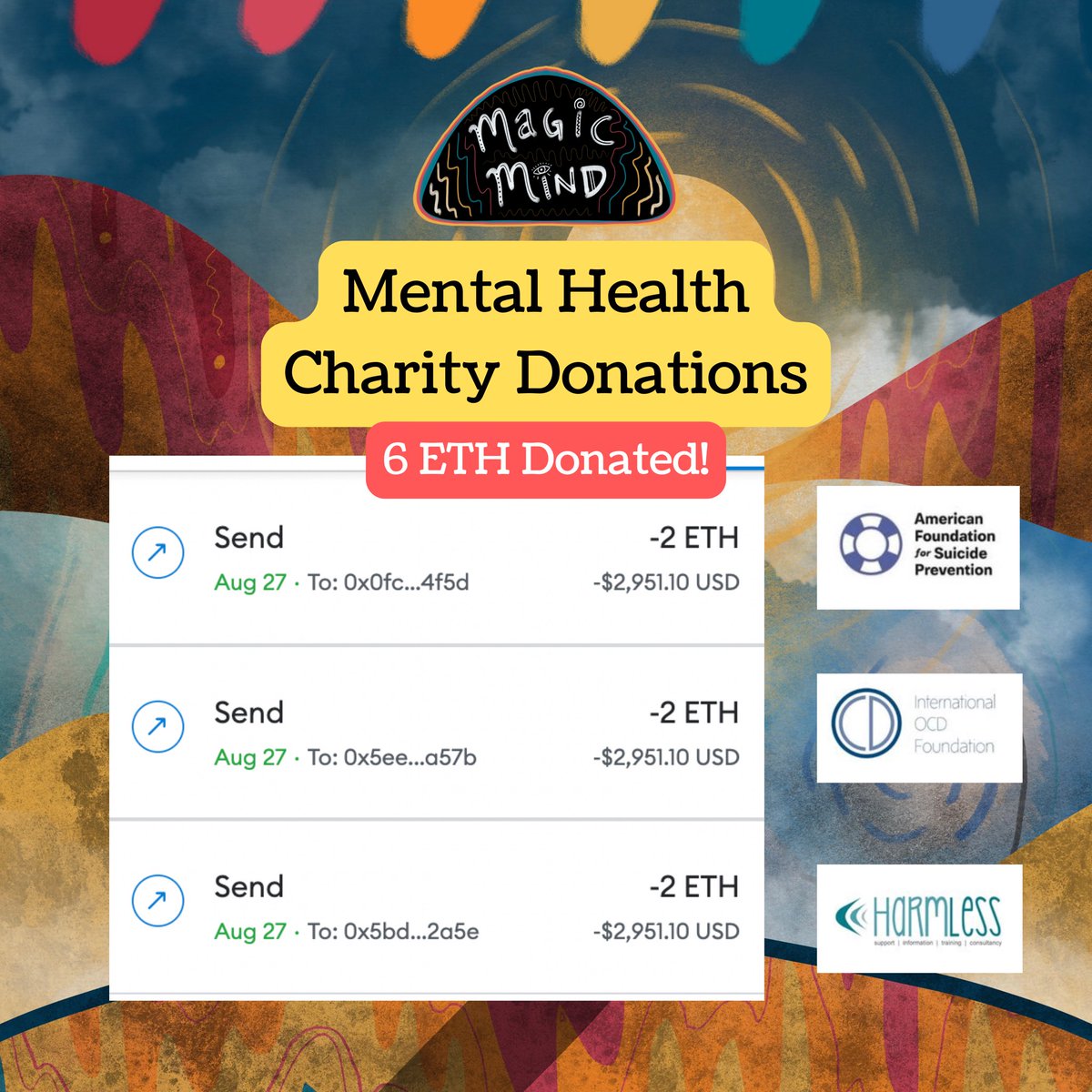 Magic Mind | CELEBRATING MENTAL HEALTH (@magicmindnft) on Twitter photo 🎉 BIG NEWS! 🎉
We have just officially donated 6 $ETH (~$9,000) to these amazing mental health organizations! 🥳
2 $ETH has been donated via <a href="/TheGivingBlock/">The Giving Block</a> to:
✨ <a href="/afspnational/">American Foundation for Suicide Prevention</a>
✨ <a href="/IOCDF/">International OCD Foundation</a>
✨ <a href="/HarmlessUK/">Harmless</a>
Please read the thread below to learn more about the organizations!👇 🎉 BIG NEWS! 🎉
We have just officially donated 6 $ETH (~$9,000) to these amazing mental health organizations! 🥳
2 $ETH has been donated via <a href="/TheGivingBlock/">The Giving Block</a> to:
✨ <a href="/afspnational/">American Foundation for Suicide Prevention</a>
✨ <a href="/IOCDF/">International OCD Foundation</a>
✨ <a href="/HarmlessUK/">Harmless</a>
Please read the thread below to learn more about the organizations!👇