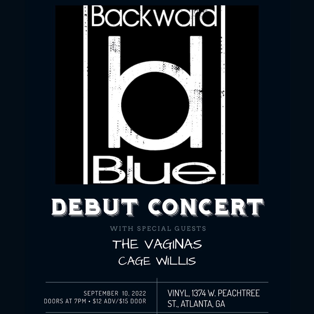 t-minus 2 weeks til The @backwardblueofficial Debut Concert in Vinyl 🤘 (w/ special guests @thevaginasatl & @cagewillis )

🎟: bit.ly/BackwardBlue9-…

#livemusicatl #livemusic #vinylatl #theloftatl #centerstageatl #atlantaga #atlantalivemusic #linkinbio #ticketmaster