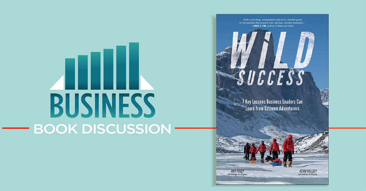 Face every business challenge with the skills &amp; spirit of an elite adventurer! Read <a href="/Wildsuccess1/">WildSuccess</a> by Amy Posey <a href="/BrainyLeaders/">Amy Posey</a> &amp; <a href="/VallelyKevin/">Kevin Vallely</a> to be inspired + learn how to soar professionally &amp; personally. Pick up a copy <a href="/ahml/">ahml</a> Info Desk &amp;  join us Tues. 9/6, 7-8 pm to discuss.