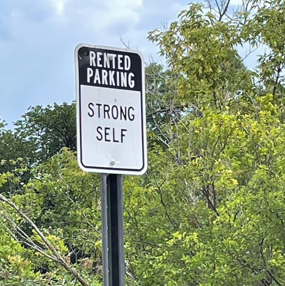 TroyReinvented's tweet photo. I know there's deep profound meaning in the street sign we photographed today, I just don't know what it is. 

#rentedparking #strongself https://t.co/0HHQJ4z7h9