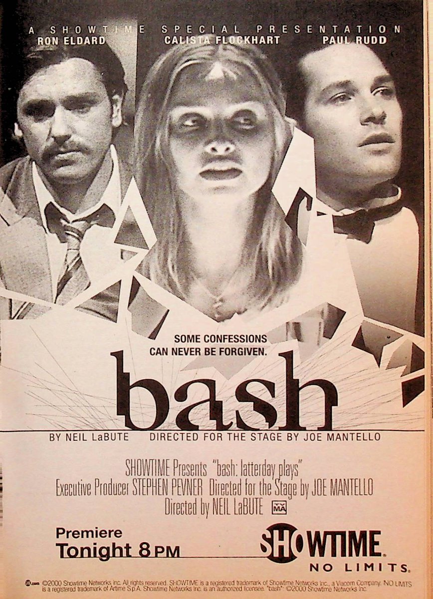 PonchRama's tweet photo. Aug 28 '01 - Showtime continues its appreciation for the theater w "Bash: Latter Day Plays", a trio of 1 act plays looking at aspects of evil in everyday life, featuring #RonEldard #CalistaFlockhart & #PaulRudd #TVGuide #OTD #2000srewind https://t.co/MxQu5yhUhZ