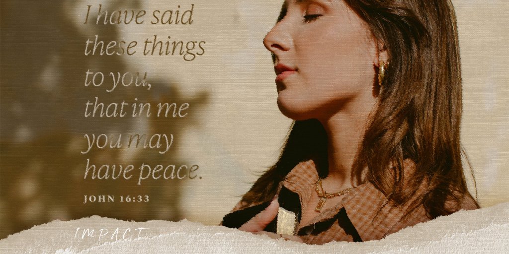 IMPACTFellowshp's tweet photo. Jesus: "I have told you all this so that you may have peace in me. Here on earth you will have many trials and sorrows. But take heart, because I have overcome the world."

#peace #peaceful #trials #courage #christianity #trustGod  #washingtondc #IMPACT #Godgoals #thankGod #grace https://t.co/k7quQUw2Gf