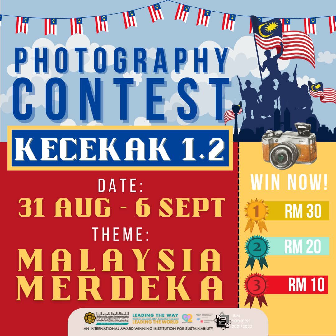 iium_sciencess's tweet photo. KECEKAK! 1.2 _PHOTOGRAPH AND MEMORIES_📸

We wish you a Happy Independence Day! May the spirit of freedom leads us all to success and glory in life.
Therefore, let's unleash your photography skills and share your memories in this joyous Independence Day. https://t.co/GCT6bwjZIh