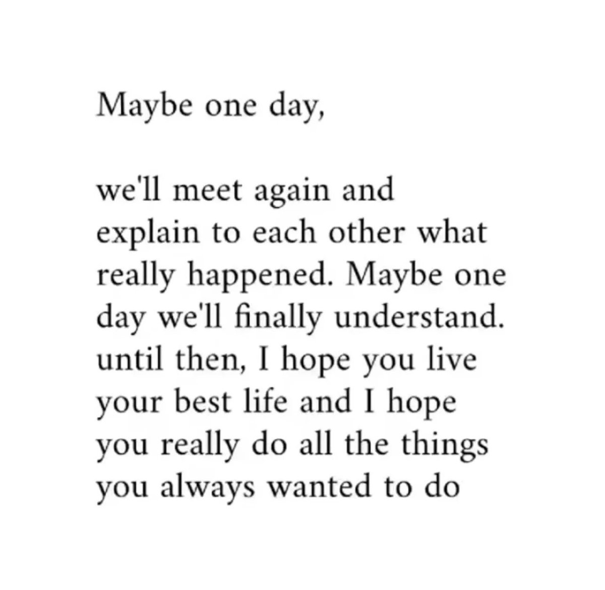 maybe one day..