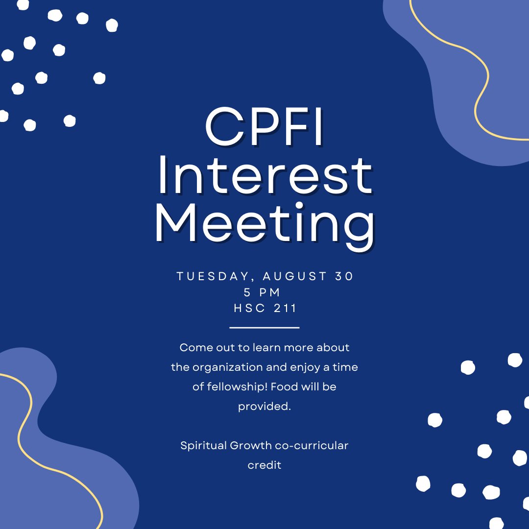 Come out Tuesday evening to hear more about the organization and enjoy a time of fellowship! Food will be provided.

See you Tuesday at 5pm!

#cucpfi #cpfi #faithandpractice