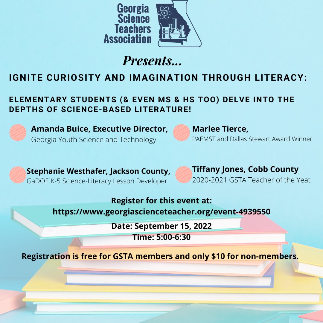 CALLING ALL EDUCATORS!!! Join us as we Delve into the Depths of Science-based Literature! This session will allow educators to explore strategies and  books that fit any science lesson! September 15 from 5-6:30!  
Register today at georgiascienceteacher.org/event-4939550