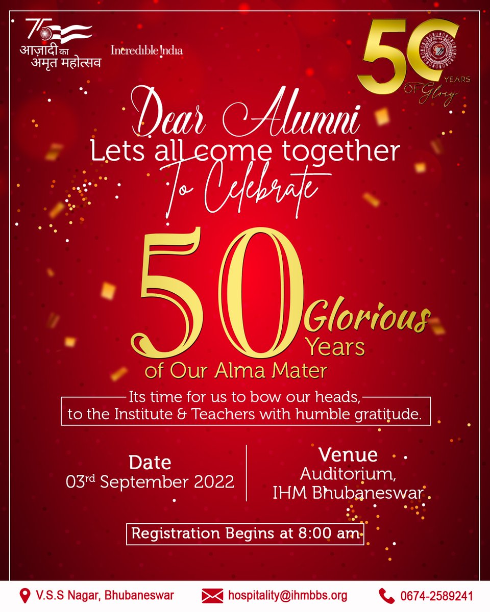 BhubaneswarIhm's tweet photo. @BhubaneswarIhm inviting to all the Alumni on the eve of #GoldenJubileeCelebration. 
A celebration of #50yearsofGlory. 
Make your gracious presence on #3rdSeptember at our college Auditorium. 
.
.
#collegeevent #alumni #ihmbhubaneswar #50yearsofGlory #goldenjubilee https://t.co/a5YC8SAfpO