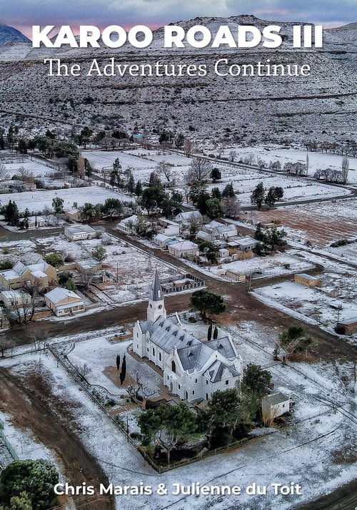 A *new* book from Chris Marais &amp; Julienne du Toit <a href="/KarooSpace/">Julienne du Toit</a>   
KAROO ROADS III - The Adventure Continues and James Moffatt's amazing midwinter drone shot of Nieu-Bethesda has made the cover For pre-order info, contact Jules at julie@karoospace.co.za