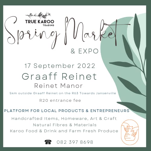The Market is coming to town! #GraaffReinet, get ready for the True #Karoo Spring Market 17  Sept. This wonderful market is a platform for local products &amp; entrepreneurs to showcase their wares &amp; meet the wonderful folk of the Karoo Heartland. If you're around, it's a must-visit.