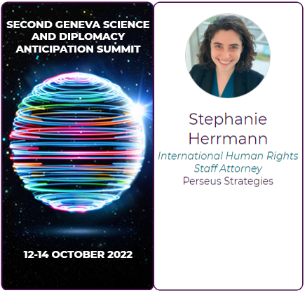 GESDAglobal's tweet photo. 7️⃣ weeks to the #GESDA #Science &amp; #Diplomacy #Anticipation Summit! 📣 We are excited &amp; proud to present our speakers! Today, meet @SRHerrm, Int'l #HumanRights Staff Attorney at Perseus Strategies.

Programme &amp; details 👉https://t.co/dKJsSmuop2

#GESDASummit #Geneva @JaredGenser https://t.co/m8GqZ7czH6