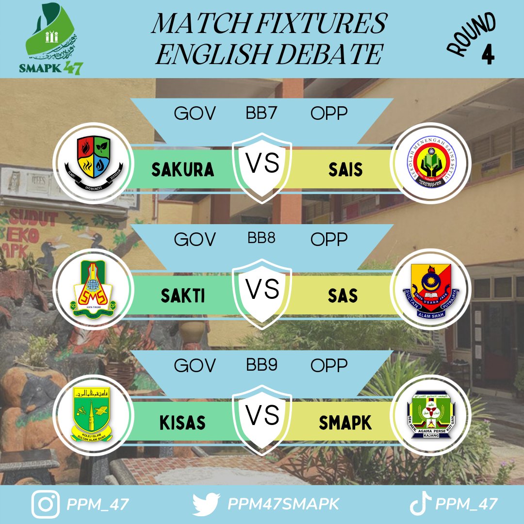 PPM47Smapk's tweet photo. Berikut Merupakan Jadual Perlawanan Debat Bahasa Inggeris Bagi Sidang 4 (1) https://t.co/lQa87Oo7VC