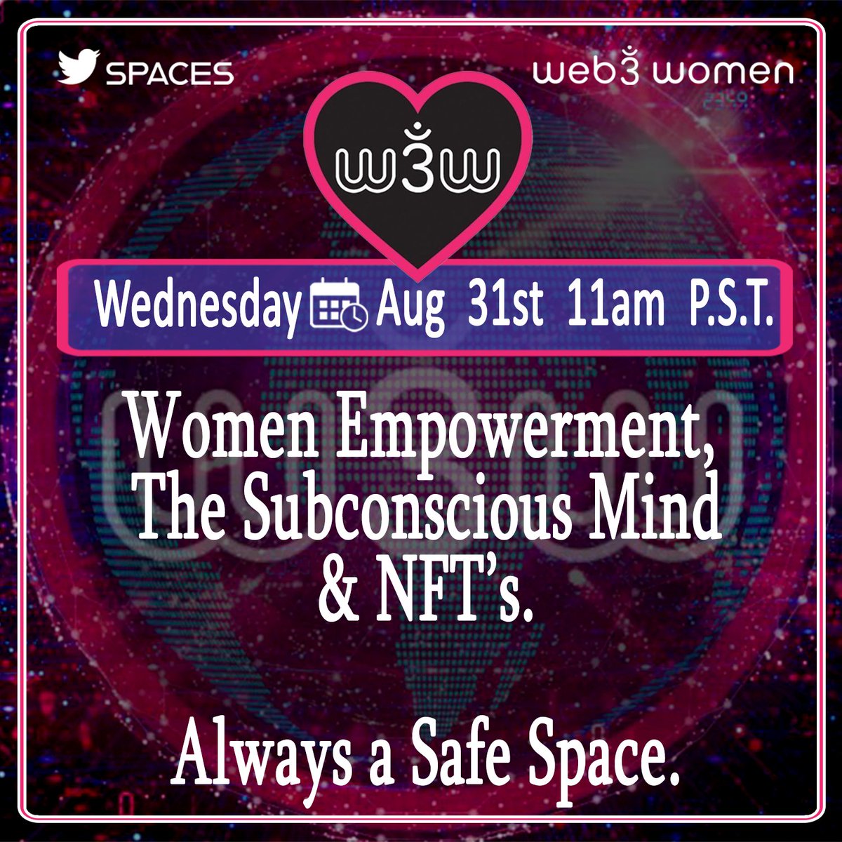 Web3WomenCommun's tweet photo. 💃#Web3Women

Wednesday, Aug 31st @ 11am PST 

Topics:
#WomenEmpowerment #NFTs #TheSubconsciousmind

Let's talk:
Women Empowerment, The Subconscious Mind, NFT's and what's on your mind.

🚀Retweet 🙏

Set reminder here:
https://t.co/8nK5NElhES

#TwitterSpaces 
#AlwaysASafeSpace https://t.co/FqdEKmPK6h