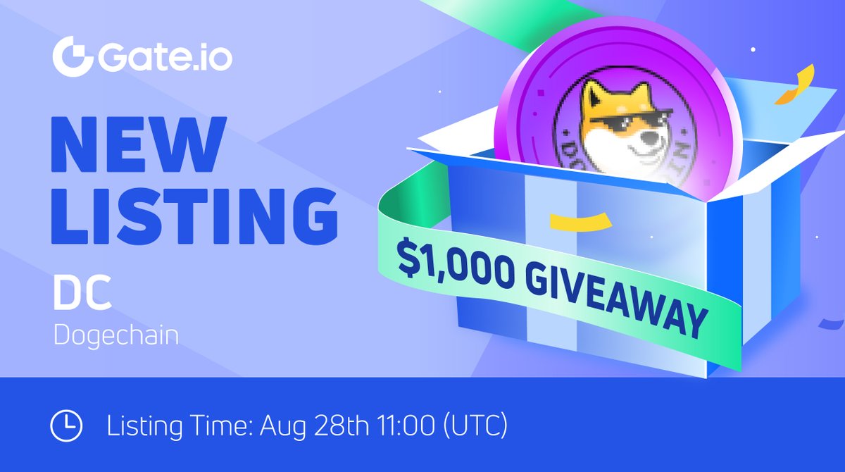 🥳 #Gateio New Listing Celebration: $DC 

🎁 50 Winners, Share $1,000 #Giveaway 
⚡️ RT &amp; Follow <a href="/Gateio_Startup/">Gate.io Startup is now Gate Launch</a> <a href="/DogechainFamily/">Dogechain💜</a> 
👉Join Now: gate.io/startup/581?ch…

💎Trading starts: 11:00 AM, Aug 28 (UTC) 
💎Trade: gate.io/trade/DC_USDT