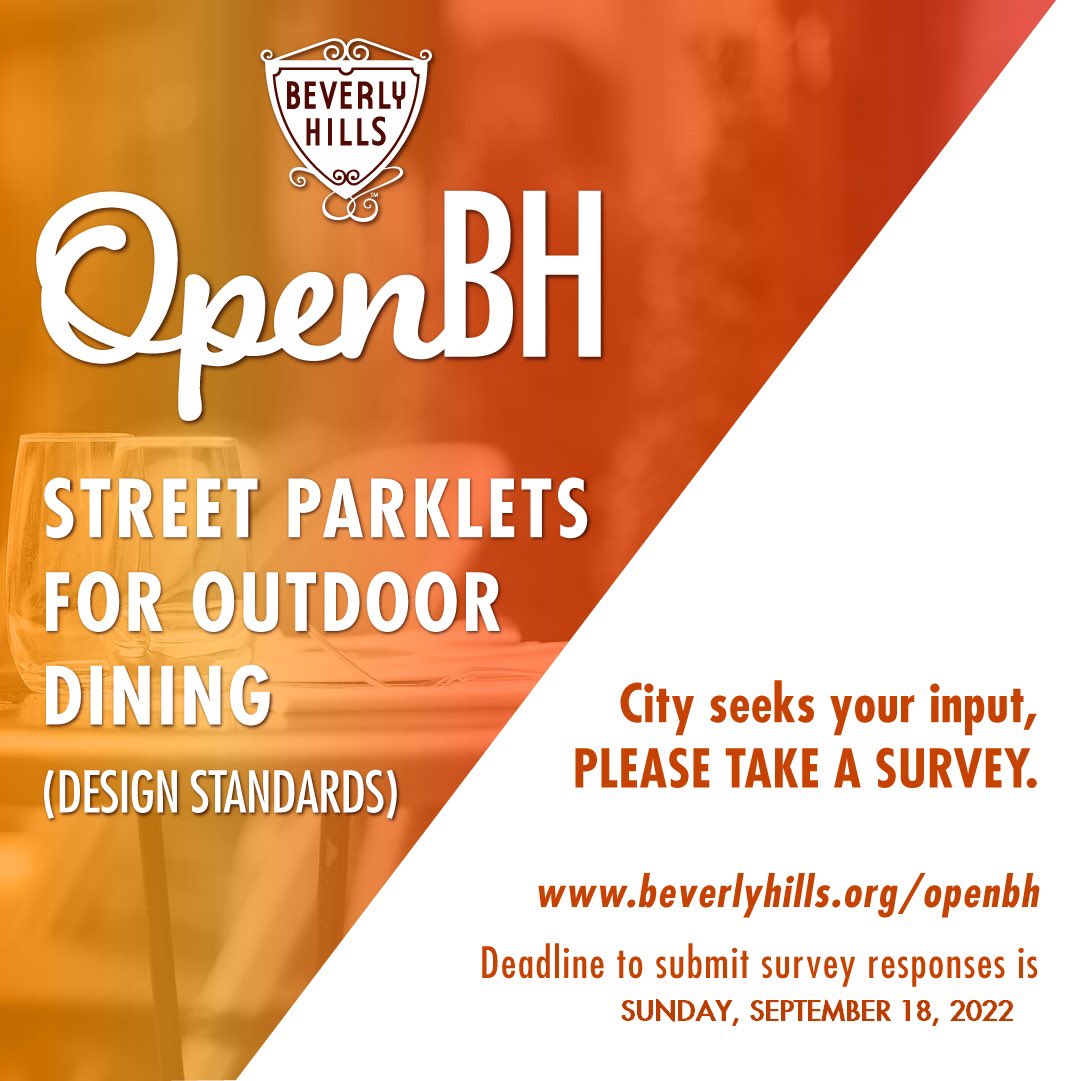 CityofBevHills's tweet photo. The City of Beverly Hills wants to hear from you regarding the City’s parklets. Please take our survey so we can understand what YOU would like to see! Separate surveys are available, for business owners, residents and visitors! #openbh https://t.co/Op02MxXexU