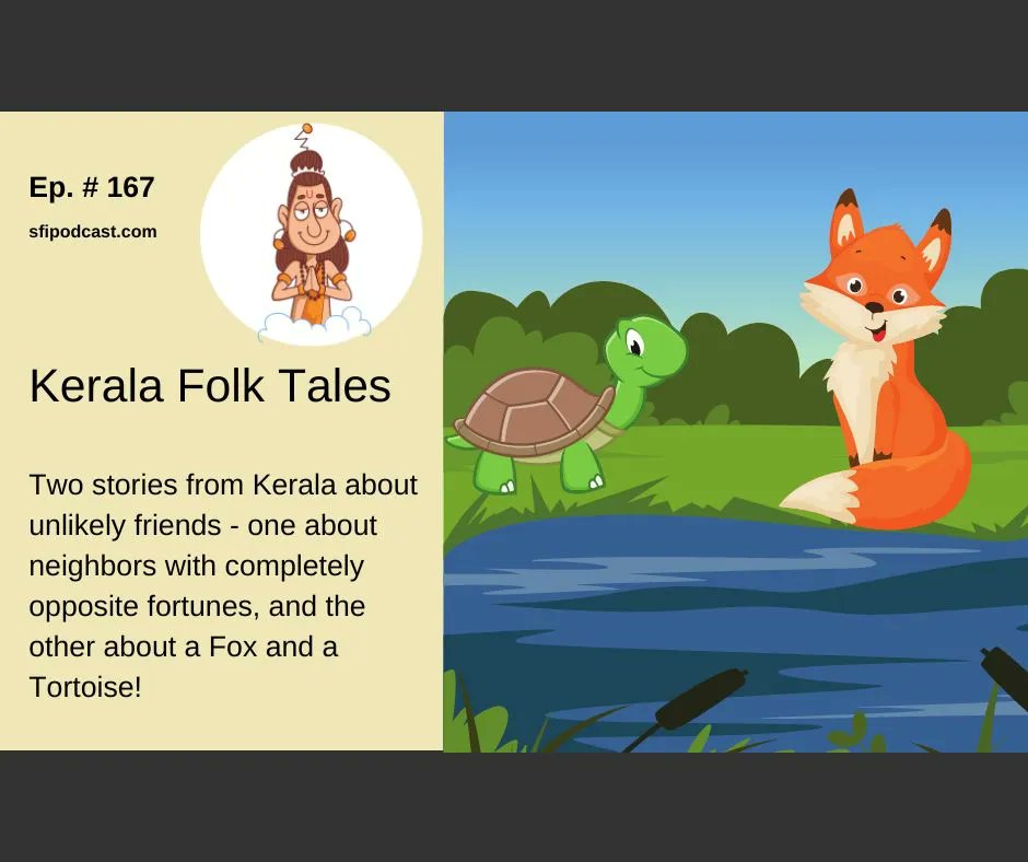 #Kerala #FolkTales about unlikely friends - including one about a Fox and a Tortoise
Listen: buff.ly/32569yW
Read: buff.ly/3APYp8u
#sfipodcast #KeralaFolkTales #KeralaFolkTale #FolkTalesOfKerala #FolkTalesOfIndia #IndianFolkTales #Malyalam #MalyaliFolkTales #Shiva