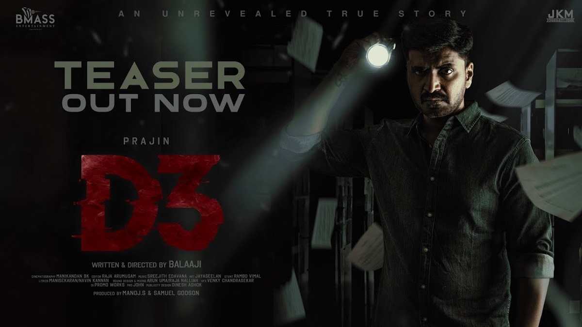 Kalakkal Cinema (@kalakkalcinema) on Twitter photo Here u go for the teaser of <a href="/actorprajin1/">prajin</a> 's #D3
🔗kalakkalcinema.com/d3-official-te…
<a href="/vidya_pradeep01/">Dr. Vidya Pradeep</a> <a href="/balaajibmass/">Balaaji</a> <a href="/manoj_bmass/">Manoj S</a> <a href="/johnmediamanagr/">A. JOHN- PRO</a> @rajache5 <a href="/Manibk17/">Manikandan</a> <a href="/promoworkstudio/">Promoworks</a> Here u go for the teaser of <a href="/actorprajin1/">prajin</a> 's #D3
🔗kalakkalcinema.com/d3-official-te…
<a href="/vidya_pradeep01/">Dr. Vidya Pradeep</a> <a href="/balaajibmass/">Balaaji</a> <a href="/manoj_bmass/">Manoj S</a> <a href="/johnmediamanagr/">A. JOHN- PRO</a> @rajache5 <a href="/Manibk17/">Manikandan</a> <a href="/promoworkstudio/">Promoworks</a>