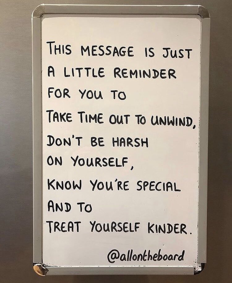 allontheboard's tweet photo. This message is just a little reminder to treat yourself kinder. https://t.co/P5zx2jkHZT