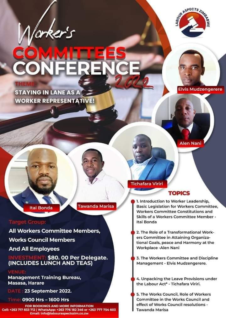 LabourAspectsZW's tweet photo. Do you want smooth and harmonious working relations that contributes to productivity at your workplace? 
If your answer is yes, kindly book your workers committees members for this upcoming Workers Conference.
For Bookings Contact:
📱|+263 719  450 180 {WhatsApp &amp; Calls} https://t.co/0CiVww1iT4