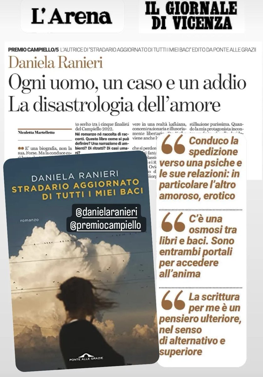 Su @larenait e @GiornaleVicenza di oggi intervista a @danielaranieri, finalista @PremioCampiello con 'Stradario aggiornato di tutti I miei baci' Ponte alle Grazie.