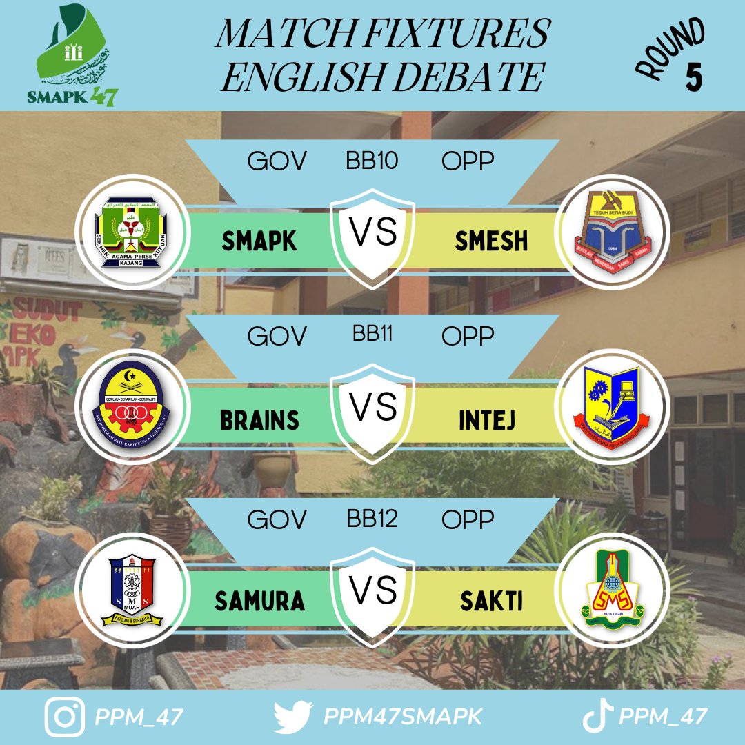 PPM47Smapk's tweet photo. Berikut Merupakan Jadual Perlawanan Debat Bahasa Inggeris Bagi Sidang 5 (2) https://t.co/qdc6JthBWv