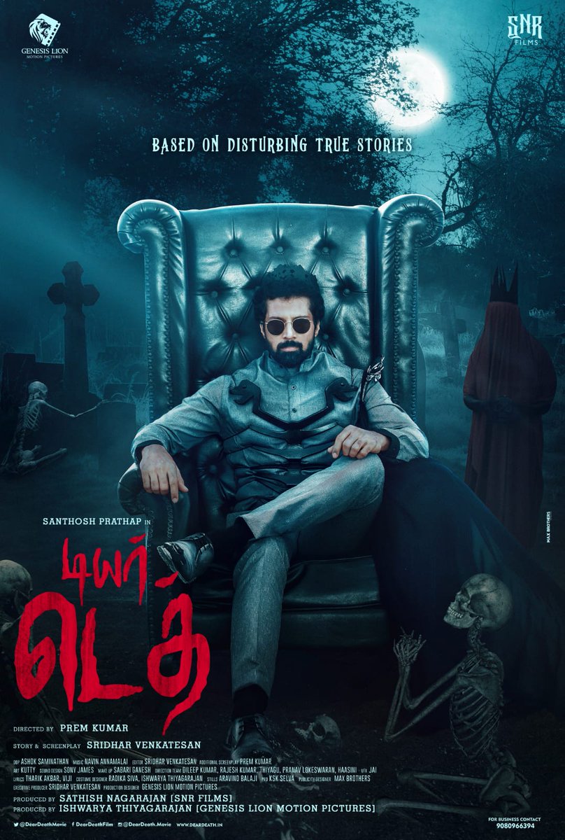 movieclickz's tweet photo. Fantastic First look of @SNRFilms2022 &amp; @GenesisLionMP #ProductionNo1 starring @ActorSanthosh titled “Dear Death ☠️”. 

Based on Disturbing True Stories 
மரணம்.. மாஸ்... மரணம் 
Directed by: @prey_hm4me 
Written by: @sridhar_dir 
 @KskSelvaPRO 
@DearDeathMovie

#DearDeathMovie https://t.co/psVarXIyhD