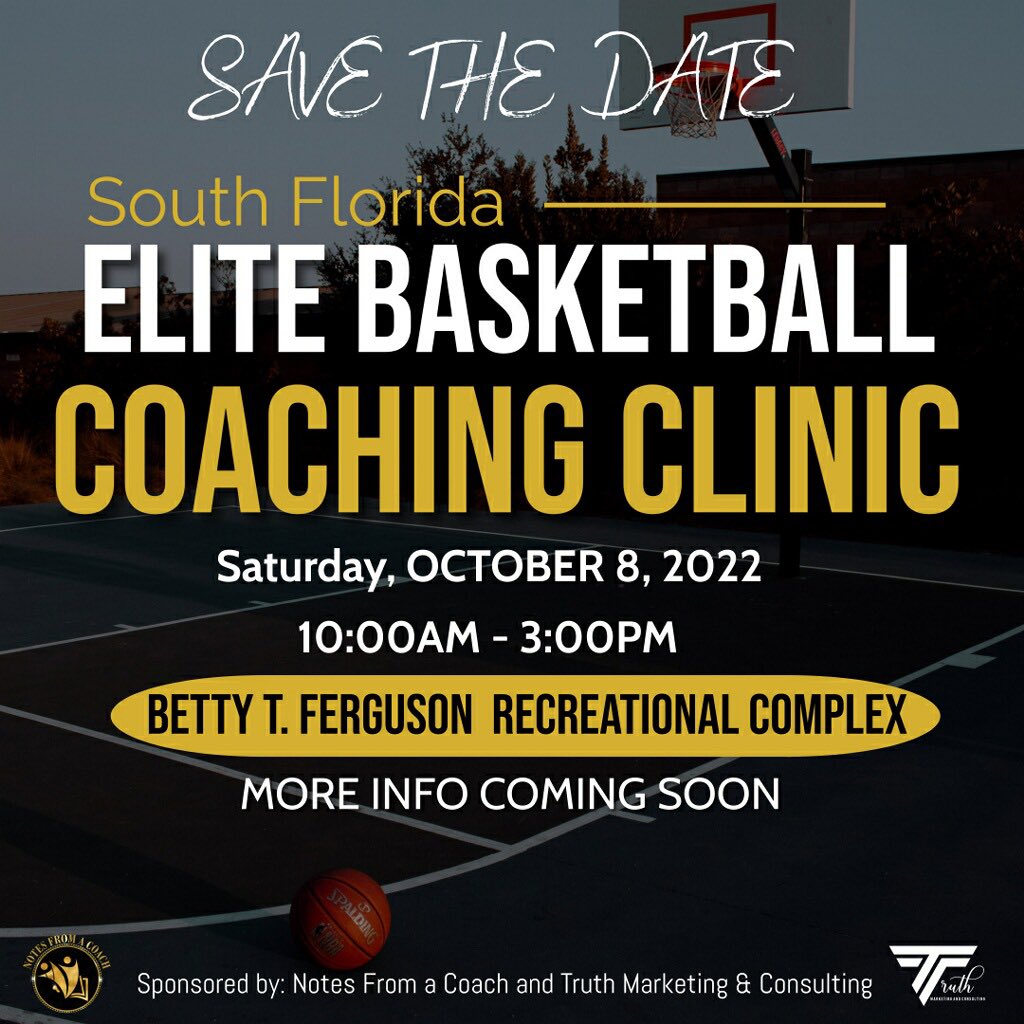 rmfmagazine's tweet photo. R.M.F. Magazine
‘Save the Date’
Elite Basketball Coaching Clinic
October 8th, 2022 (Saturday)
@ Betty T. Ferguson
#RMFMagazine #TheMovement #WeAreTheMovement #Monroe #Dade #Broward #PalmBeach #TreasureCoast #SWFL #SaveTheDat #CoachingClinic https://t.co/gdqa6TCabc
