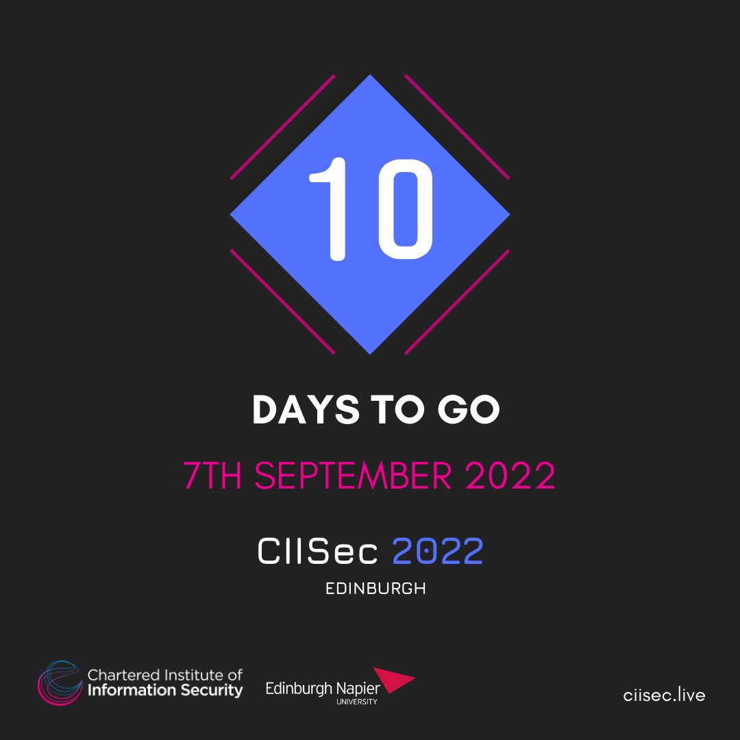 CIISECHQ's tweet photo. Only 10 days to go! Register now 👇
To register, please email: live@ciisec.org
#CIISec #CIISec22 #CIISecLIVE2022 #cyberresilience
#cyber #cybersecurity https://t.co/sq7qLcntUJ
