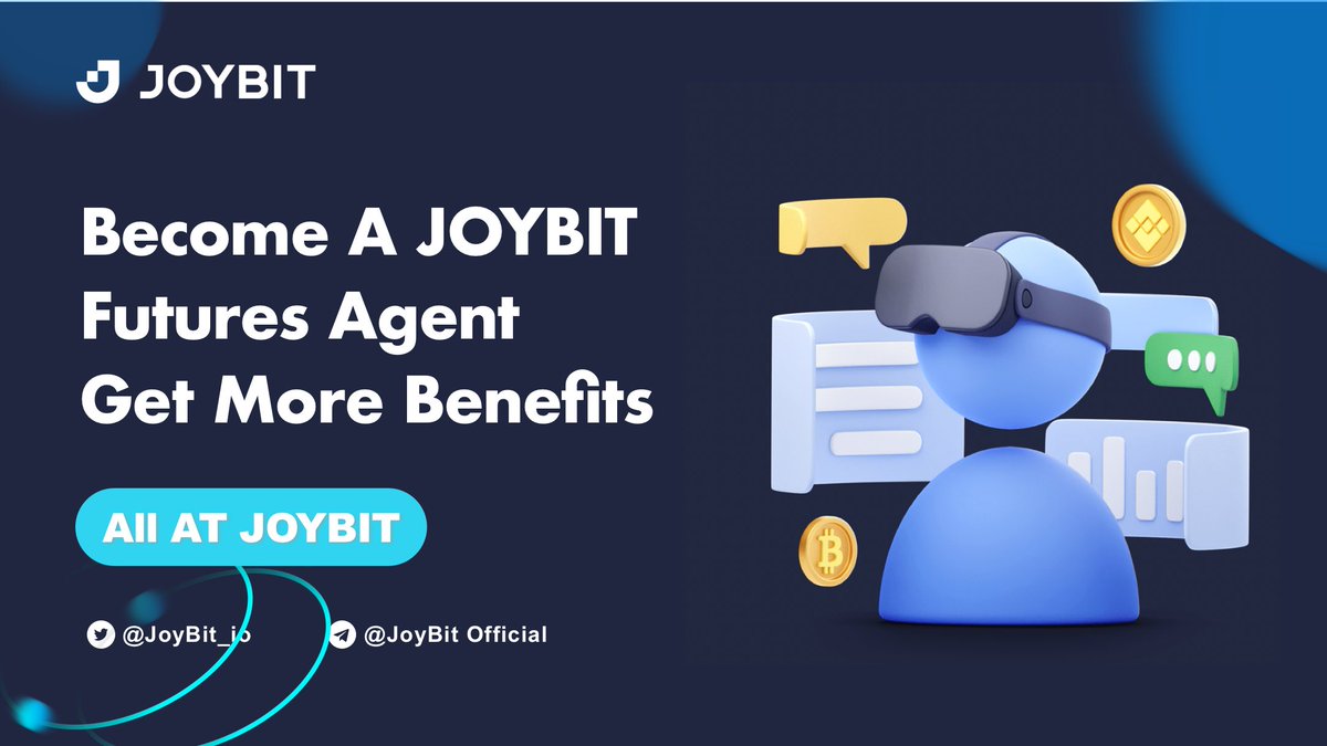 JoyBit_io's tweet photo. Join #JOYBIT futures agency
✅Get high rebates
✅Enjoy proxy privileges
✅Share platform revenue
Join us now👇
https://t.co/e6aE3O4fpv https://t.co/GFwaMj73Nn