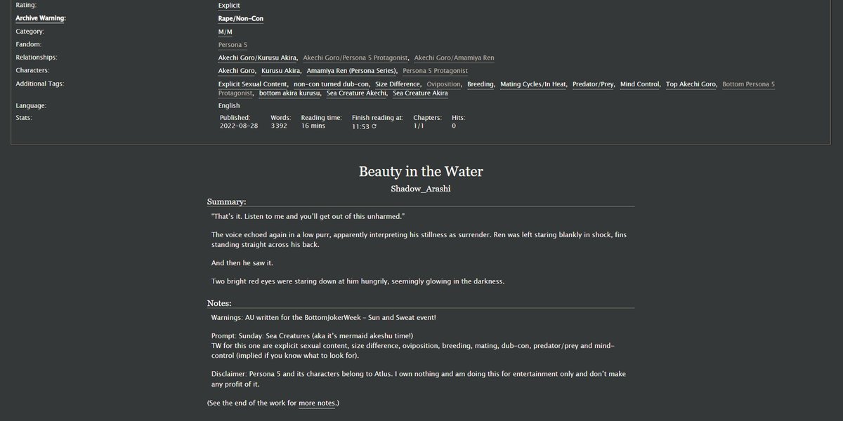 ShadowArashi's tweet photo. IT'S TIME!

This is my entry for #BottomJokerSunAndSweat!

Title: Beauty in the Water
Pairing: Akeshu
Rating: Explicit
TW: explicit sexual content, size difference, oviposition, breeding, mating, dub-con, predator/prey and mind-control.

https://t.co/6XN3QXz3Nu https://t.co/8HQwAnei4L