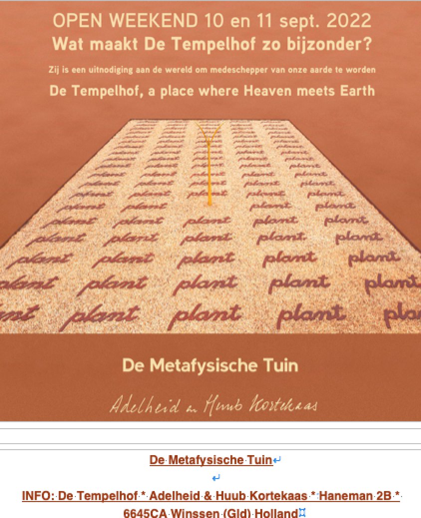 De Tempelhof van Kunstenaarsduo Adelheid en Huub Kortekaas is op 10 en 11 september a.s. geopend. Voor meer informatie klik op de link hieronder...
huubenadelheid-kortekaas.nl/nl/