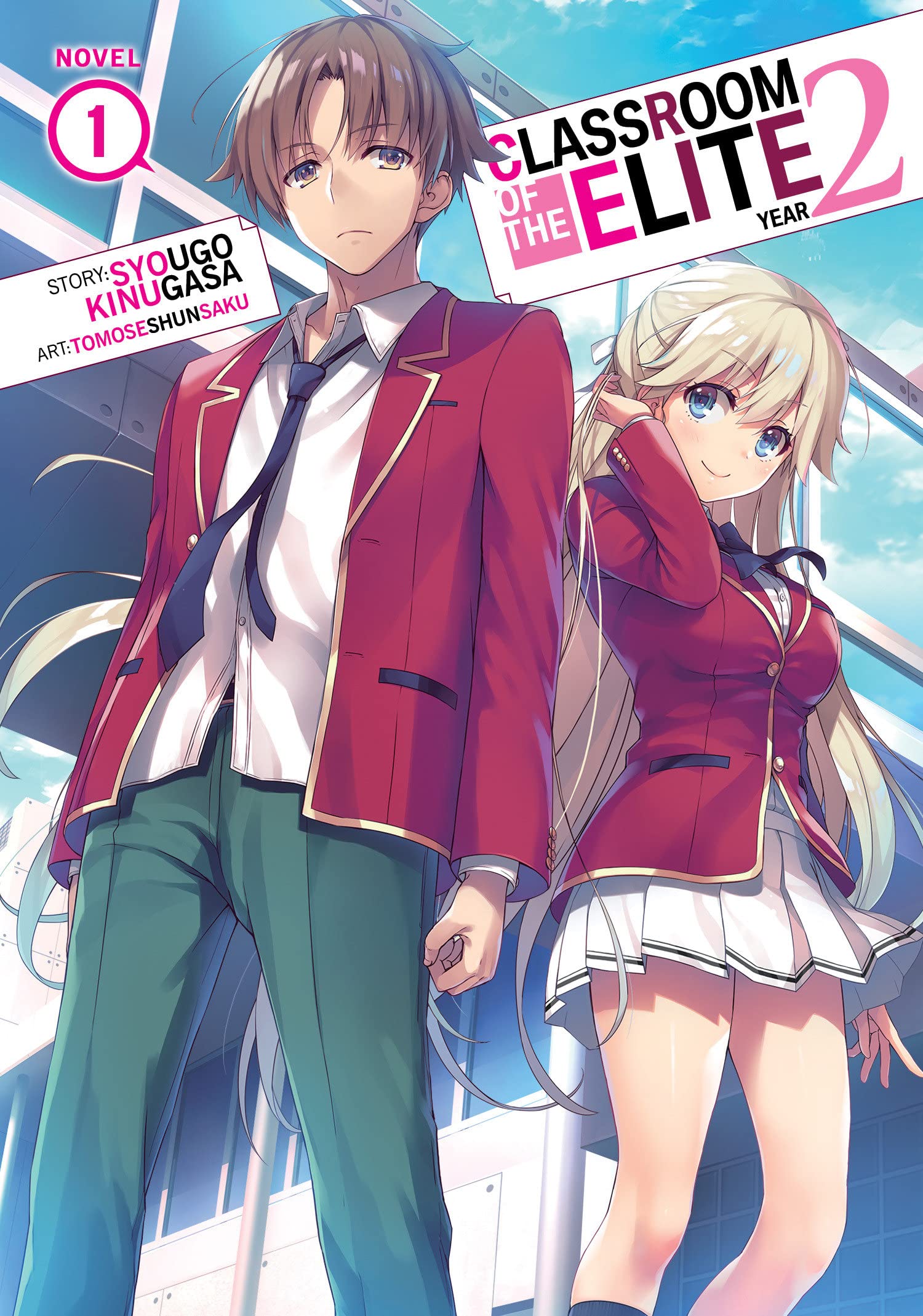 READ EPUB Classroom of the Elite: Year 2 (Light Novel) Vol. 1 By Syougo  Kinugasa Online Full Format / X