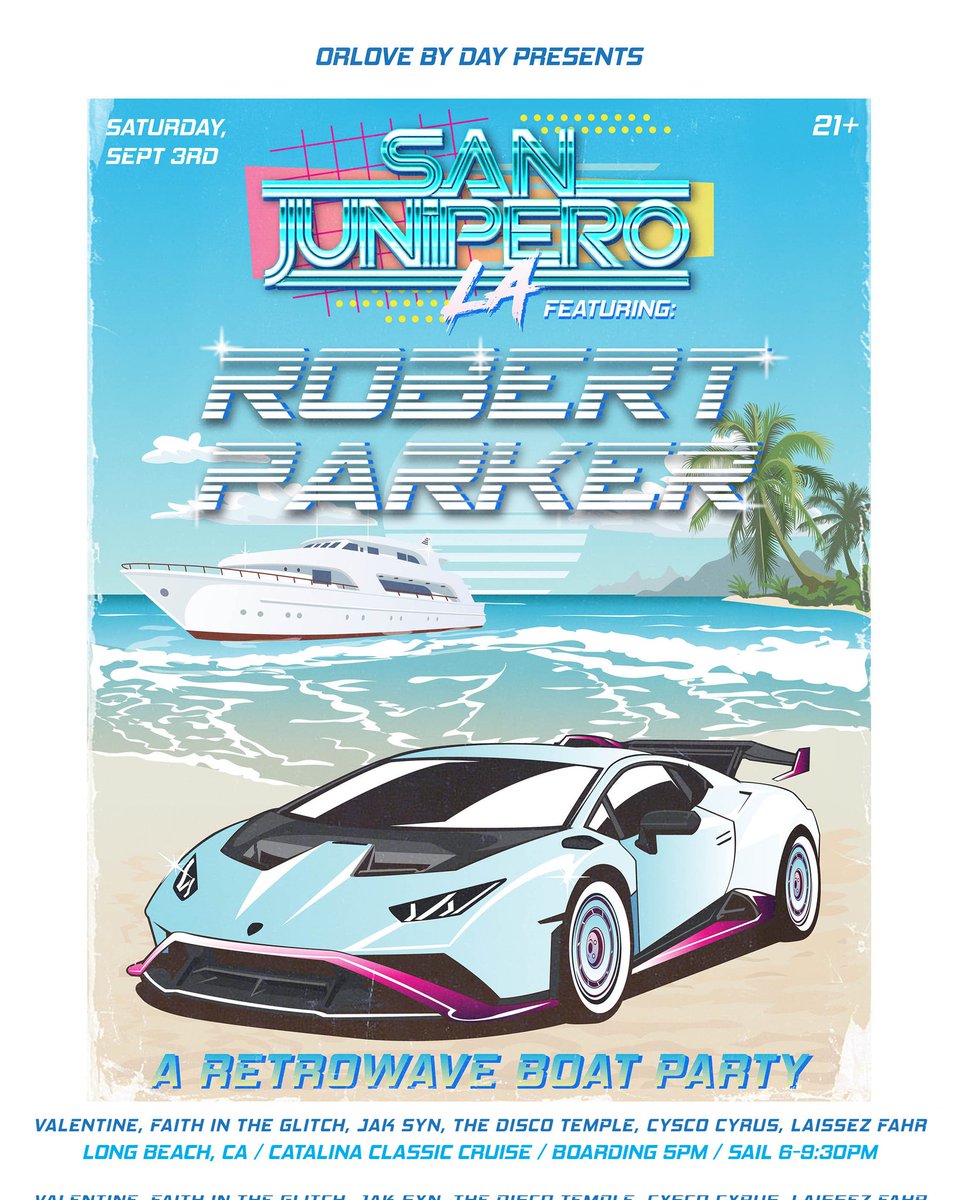 Under a week to go, we're back! San Junipero LA - A #retrowave #BoatParty, Sat. Sept 3rd #LaborDayWeekend here in #LongBeach feat. <a href="/RobertParkerSWE/">Robert Parker</a> Live! 
Brought to u by <a href="/SanJuniperoNYC/">SanJunipero</a> <a href="/WeAreOrlove/">ORLOVE</a> <a href="/GBH_events/">GBH Events</a> 

Event Tix⬇️
bit.ly/3NQJvTJ
Boarding 5pm, Sailing 6-9:30pm